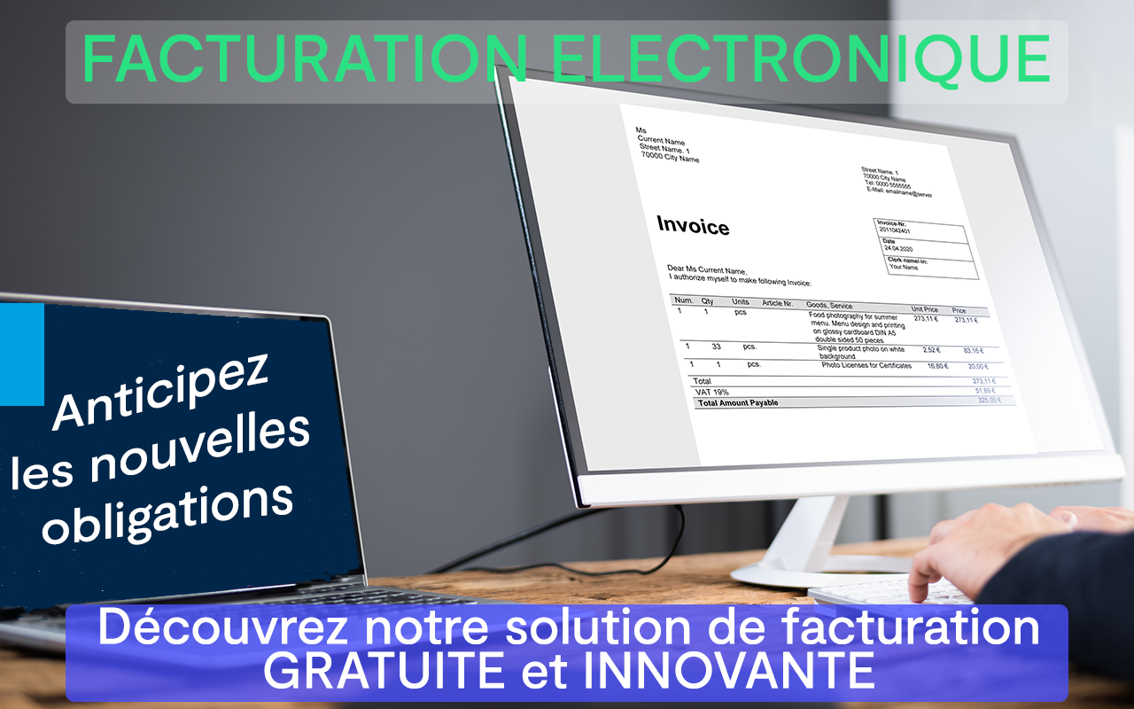 Facturation électronique : anticipez les nouvelles obligations